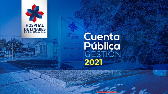 Cuenta Pública de Gestión 2021 Hospital de Linares